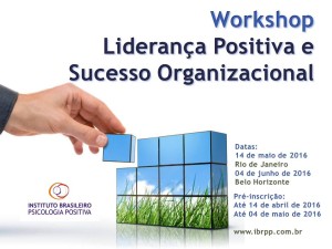 Workshop Liderança Positiva e Sucesso Organizacional
